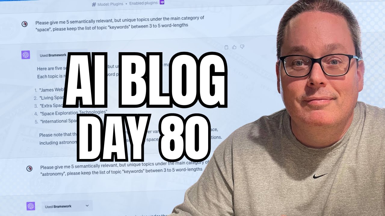 New SEO ChatGPT Plugin! Day 80 AI Blogging with Bramework