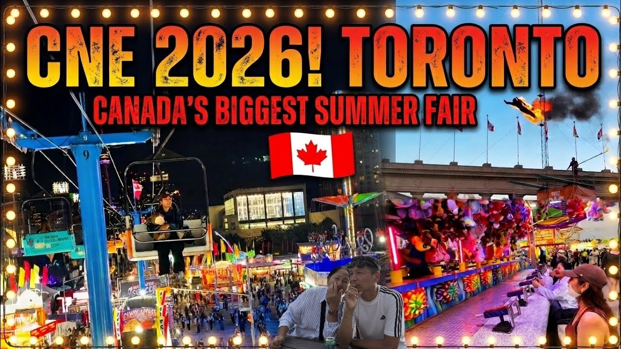 CNE 2026!  CANADA'S BIGGEST SUMMER FAIR #TIBETAN VLOGGER #TIBETAN YOUTUBER 