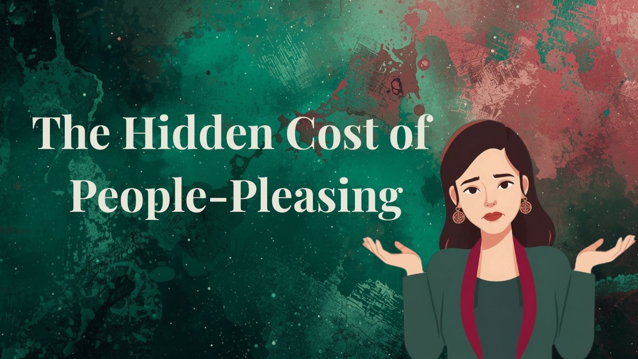 The Hidden Cost of People-PleasingWhy Trying to Make Everyone Happy Slowly Takes Your Power Away