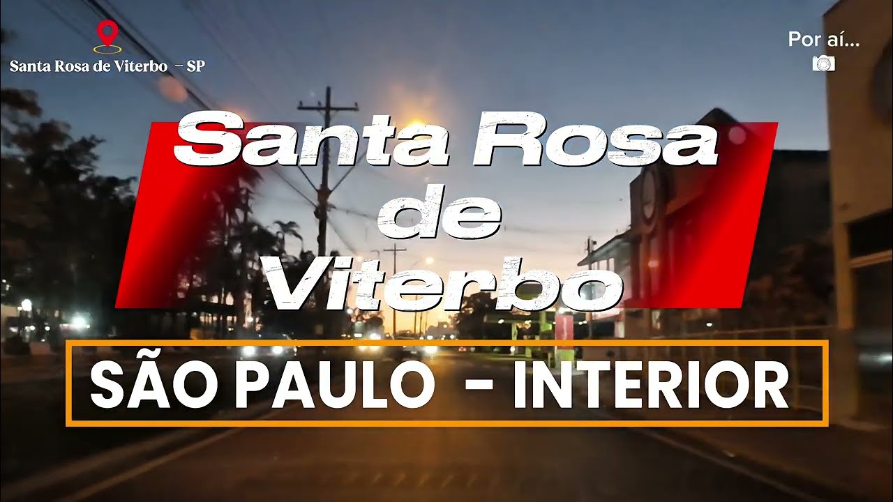 SANTA ROSA DE VITERBO-SP | POR AÍ...