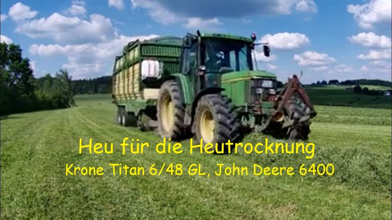 Heu die 2te. Wie funktioniert die Heutrocknung, Krone Titan 48GL, John Deere 6400.