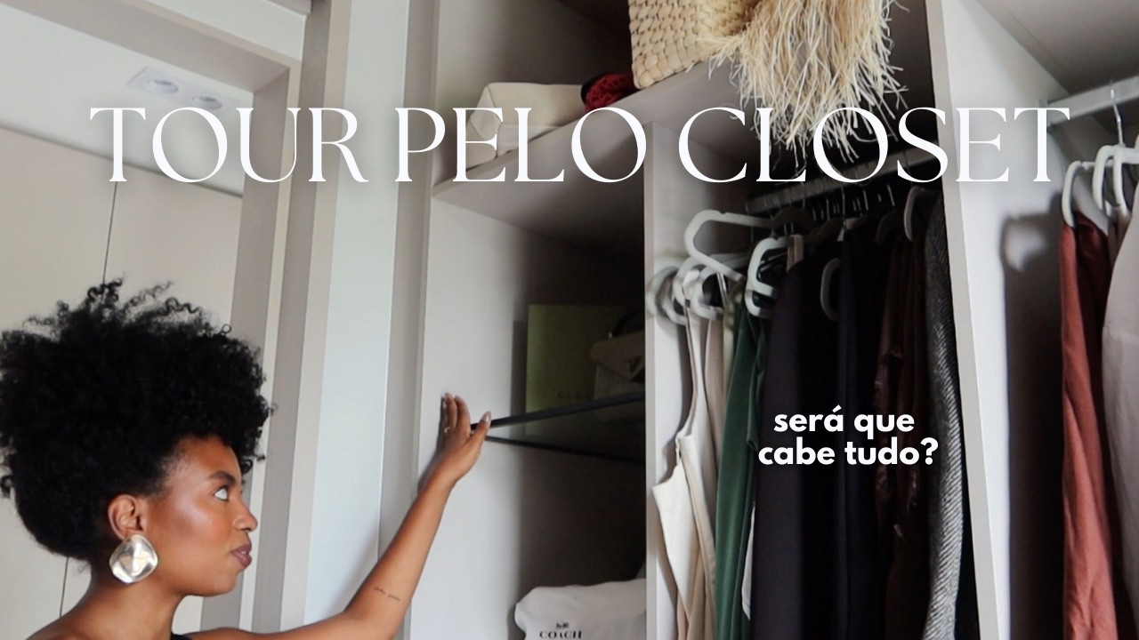 TOUR PELO CLOSET SERÁ QUE FICOU PEQUENO? Camila Nunes