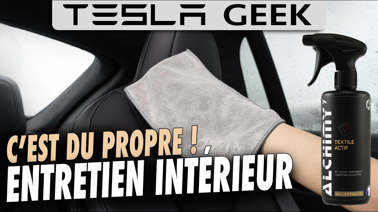 C’est du PROPRE : comment j’entretiens l’intérieur de ma TESLA Model 3