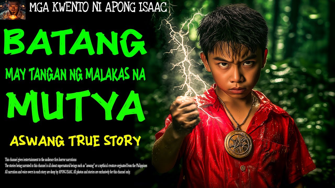 BATANG MAY PINAKAMALAKAS NA MUTYA | Aswang True Story