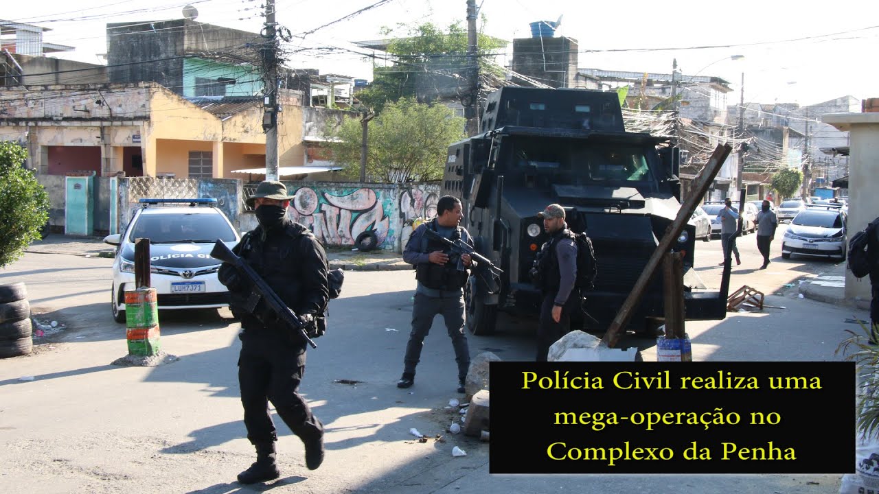 Polícia Civil, BOPE e PM fazem megaoperação no Complexo da Penha - BCN NEWS