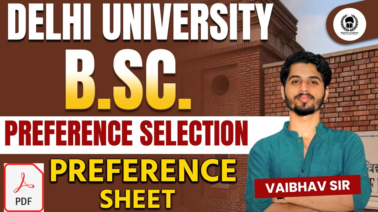 Delhi university B.Sc. College+Programme Preference filling | Download preference PDF | Vaibhav Sir