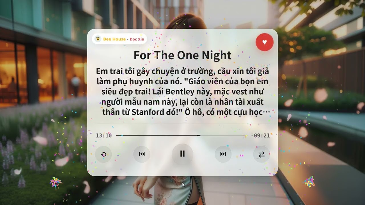 For The One Night | Truyện Audio Nghe Thư Giãn 🌙