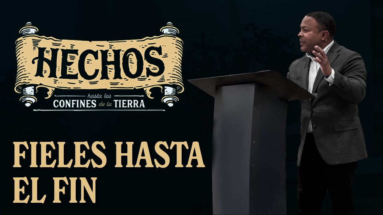 Hechos 28:17-31 | Fieles hasta el fin | Pr. Moisés Gómez