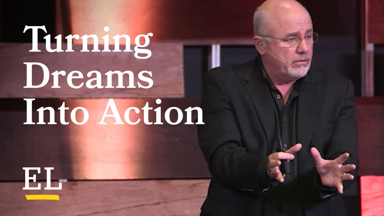 Start With A Dream, End With a Goal | Dave Ramsey