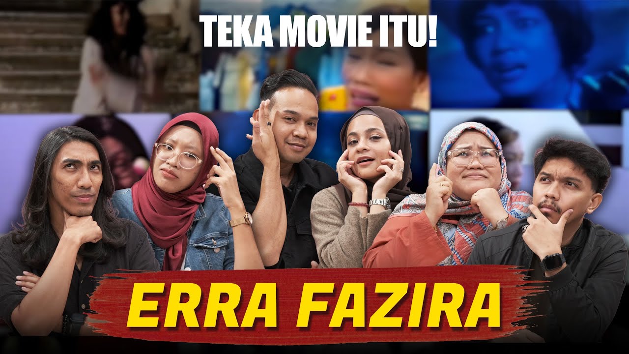 Teka Movie Itu! Filem Lakonan Erra Fazira | SEISMIK Challenge
