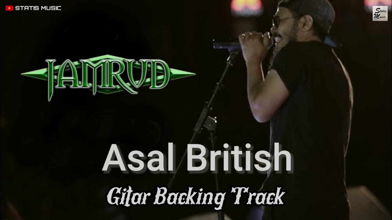 Backing Track Gitar ‼️ Asal British (Old Version) - Jamrud // with Vocal