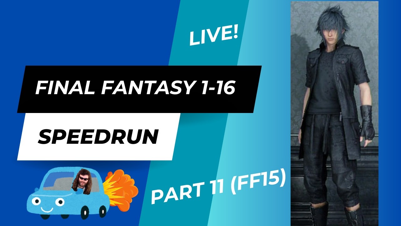 FF1-16 Speedrun !ff1-16 (Day 10 - FF15 today!)