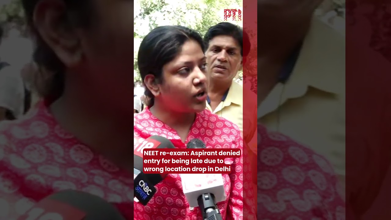 NEET re-exam: Aspirant denied entry for being late due to wrong location drop in Delhi