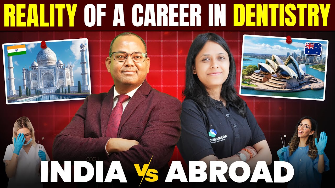 Reality of a Career in Dentistry India vs Abroad | Dentist Salary, Scope,Jobs & Future Opportunities
