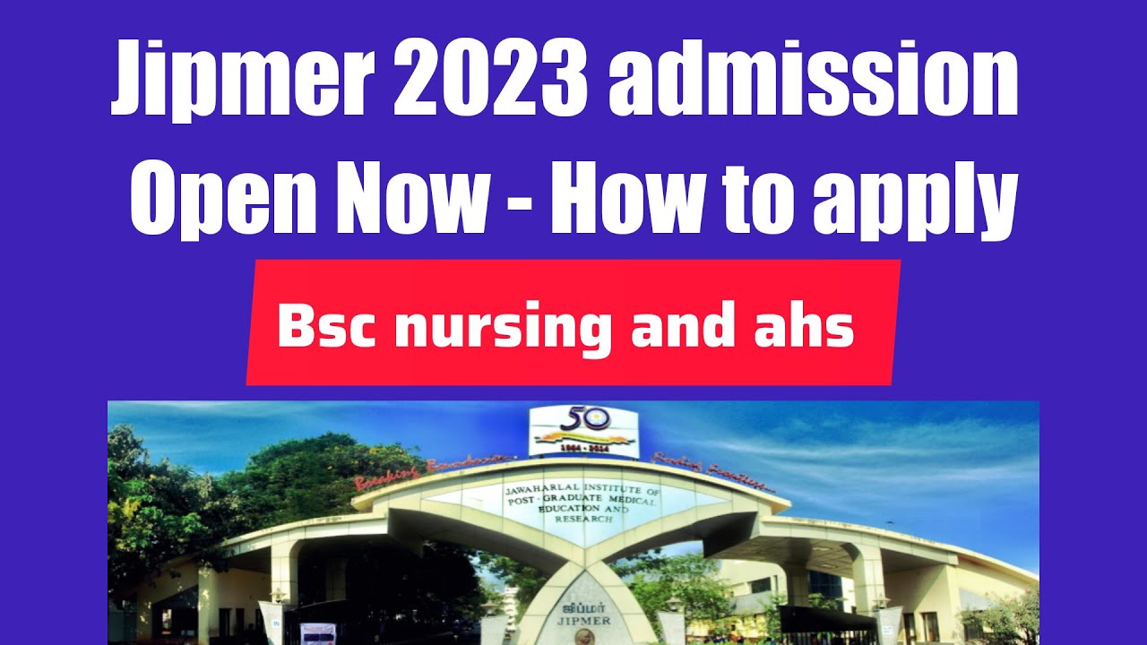 HOW TO APPLY FOR  JIPMER BSc Nursing & Allied Health Sciences Courses  #jipmer #bscnursing ஜிப்மர்