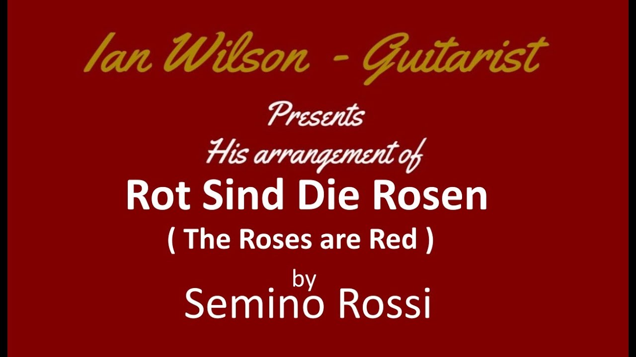 Rot Sind Die Rosen