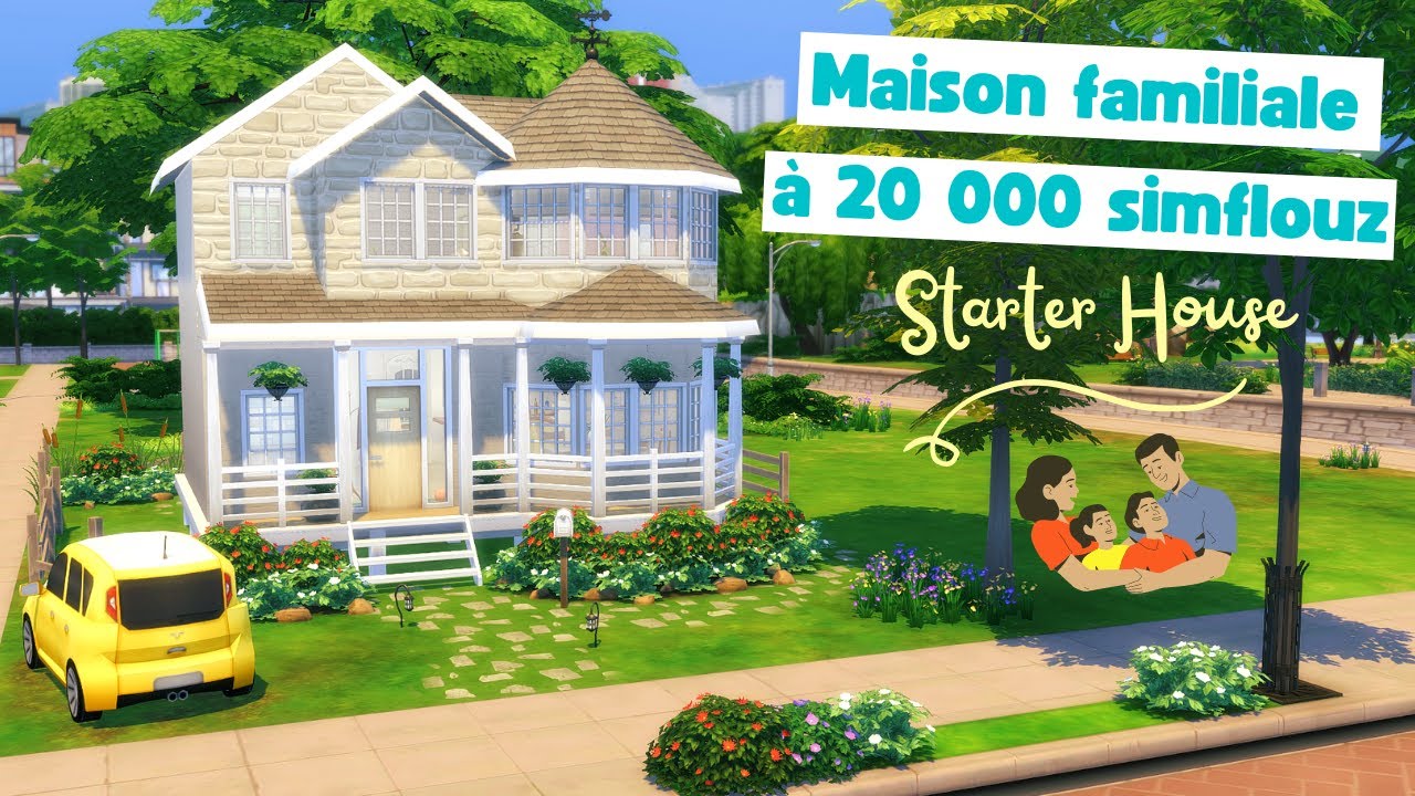 STARTER HOUSE FAMILIALE | SIMS 4