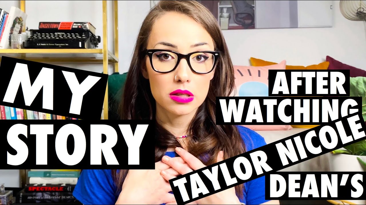 I Watched Taylor Nicole Dean's Story | My Experience With My Ex (Storytime)