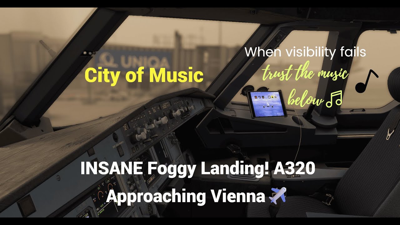 A320 Final Approach Into Vienna’s Heavy Fog – Can We Land in the City of MusicA320 🎵✈️ (Part 2)