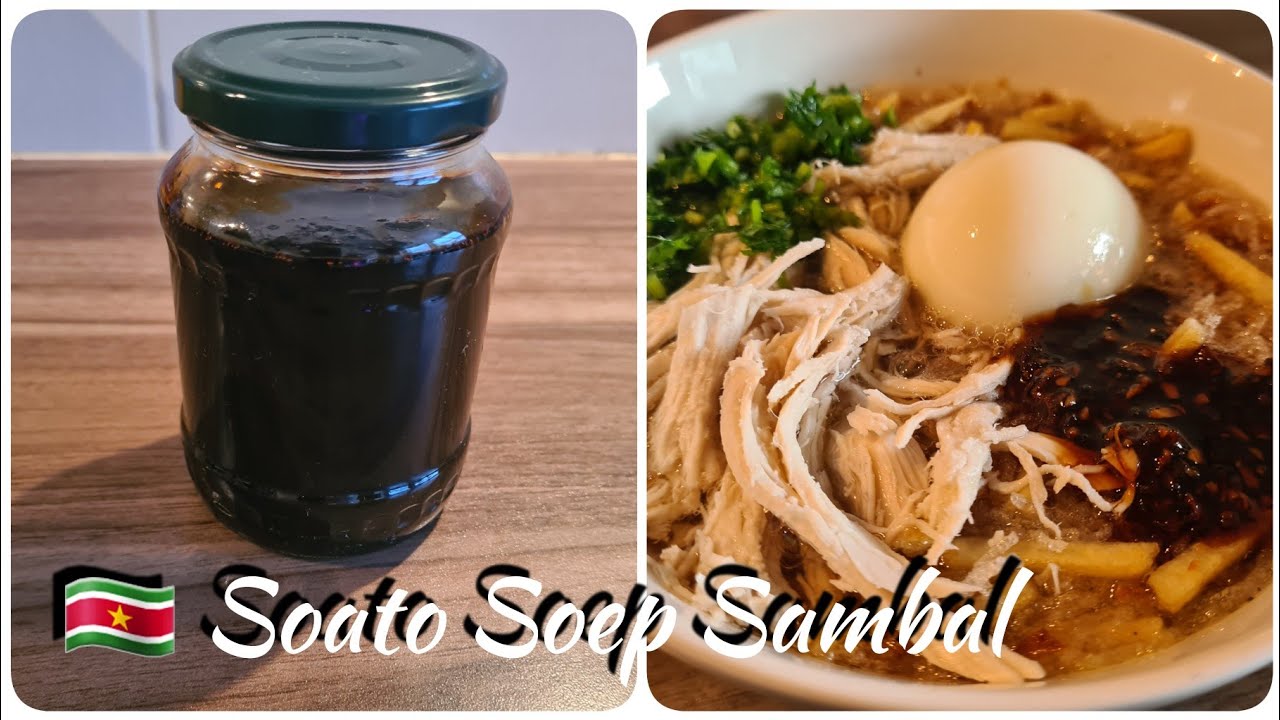 🇸🇷 Saoto soep sambal ketjap recept|Hot soy sauce|