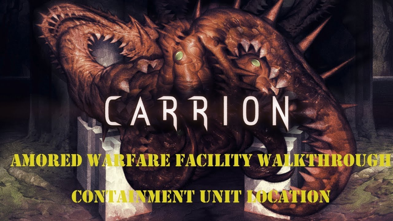 Carrion walkthrough part 8 - Armored warfare facility - All puzzle and containment units