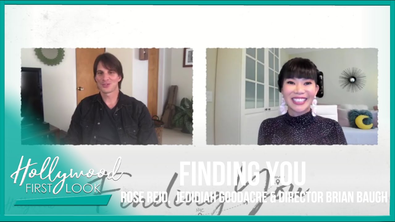 FINDING YOU (2021): Rose Reid,  Jedidiah Goodacre & Director Brian Baugh