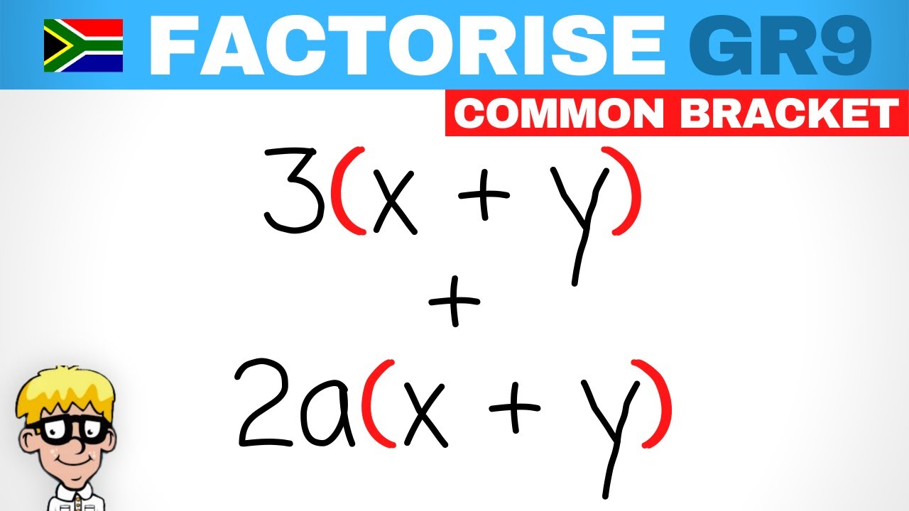 Gr 9 Factorisation: Common Factor Bracket