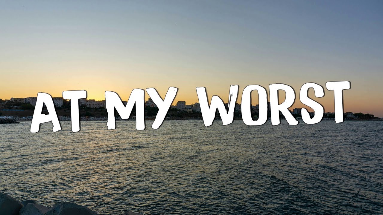 At My Worst - Pink Sweat$ (Lyrics) || Charlie Puth , Jeremy Zucker... (MixLyrics)