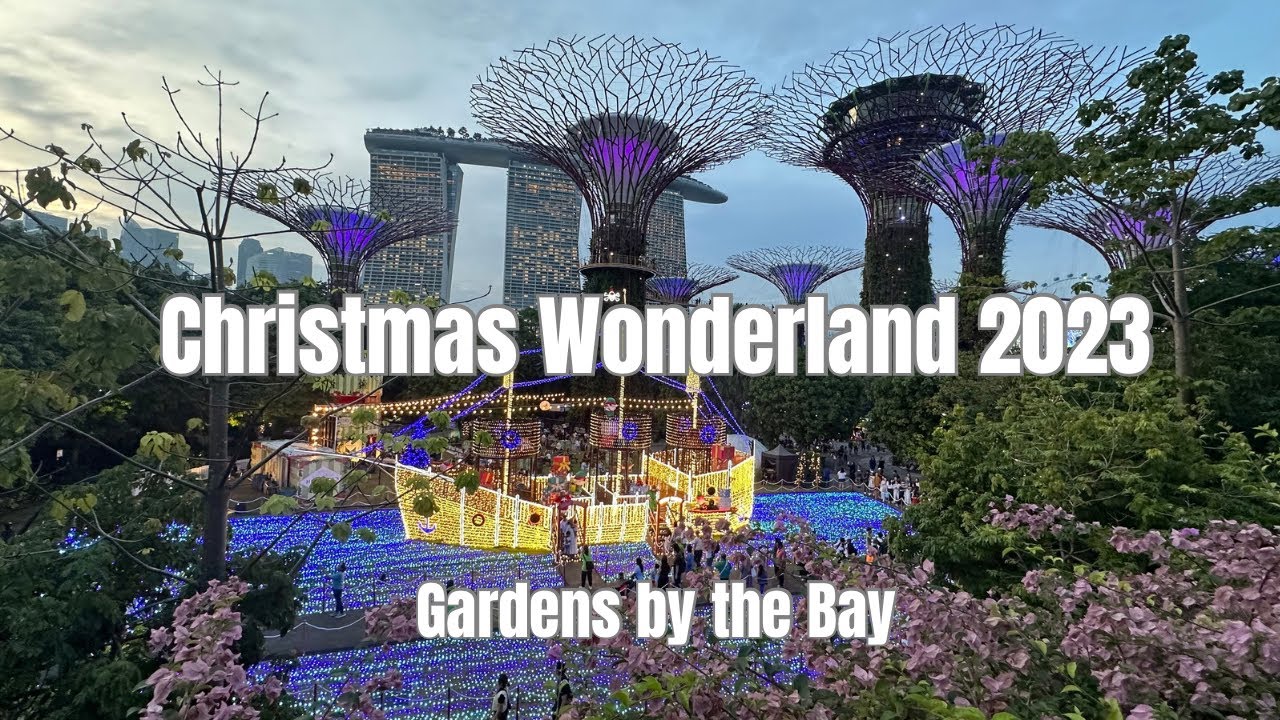 Christmas Wonderland 2023, Gardens by the Bay Singapore || by: Stanlig Films