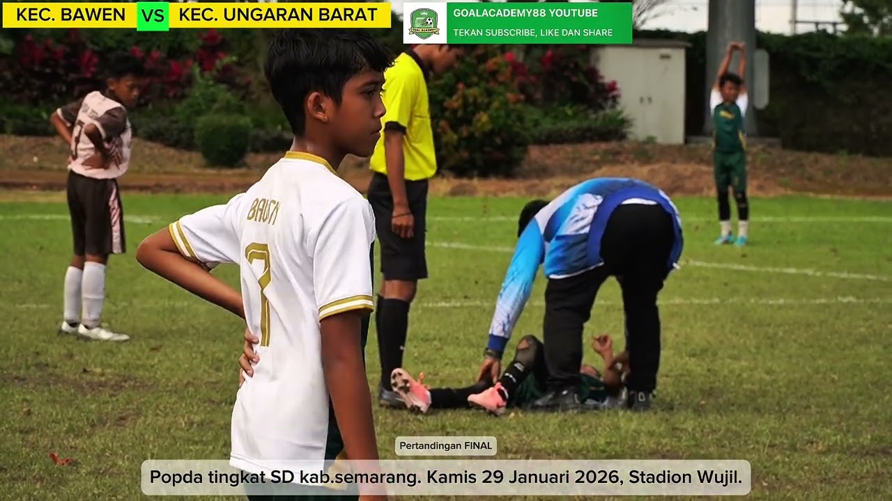 FINAL POPDA 2026 KEC BAWEN VS KEC UNGARAN BARAT