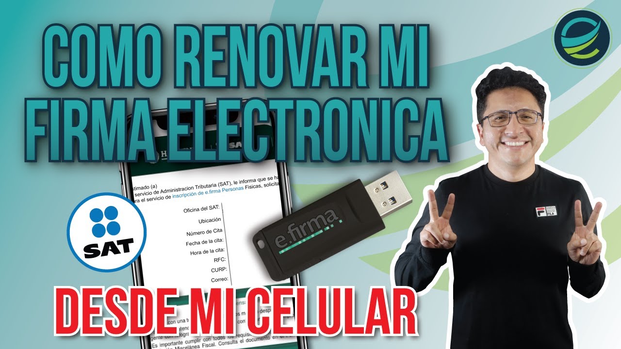 Como renovar mi FIEL - eFIRMA - FIRMA ELECTRONICA - desde mi CELULAR SAT - gratis🔥