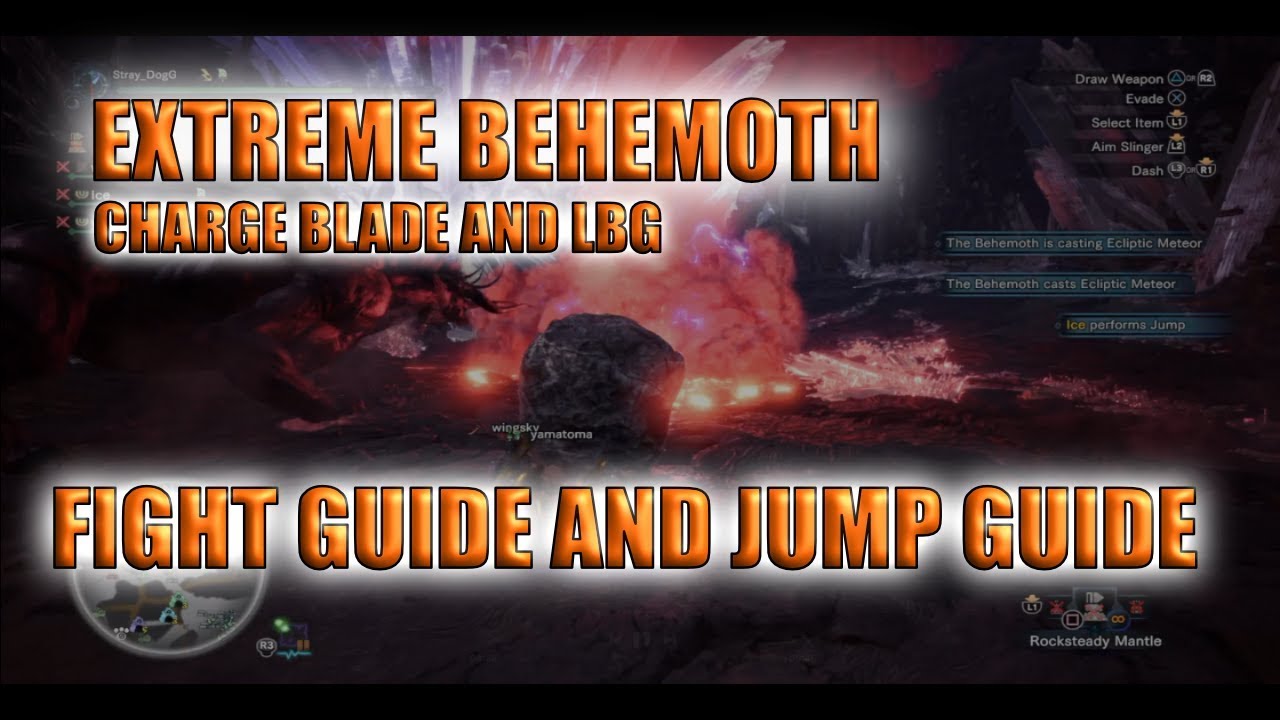 Monster Hunter World | EXTREME BEHEMOTH W/ JUMP GUIDE