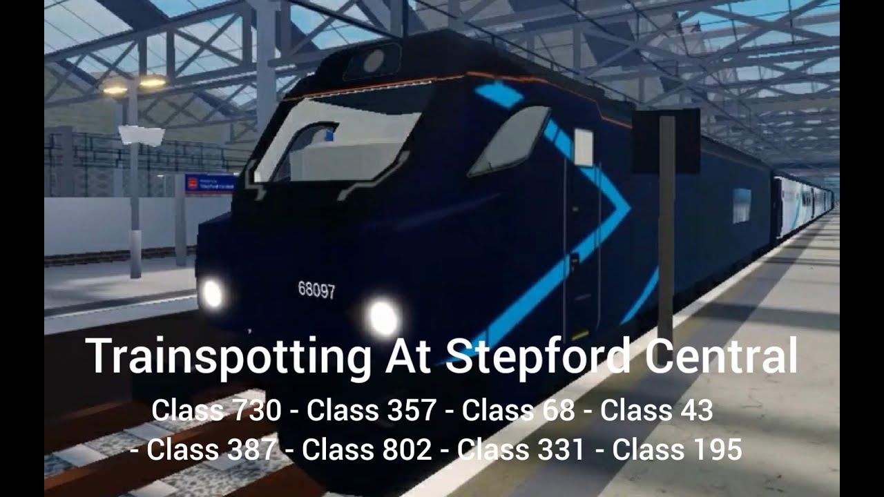 Trainspotting At Stepford Central | SCR Trainspotting #1