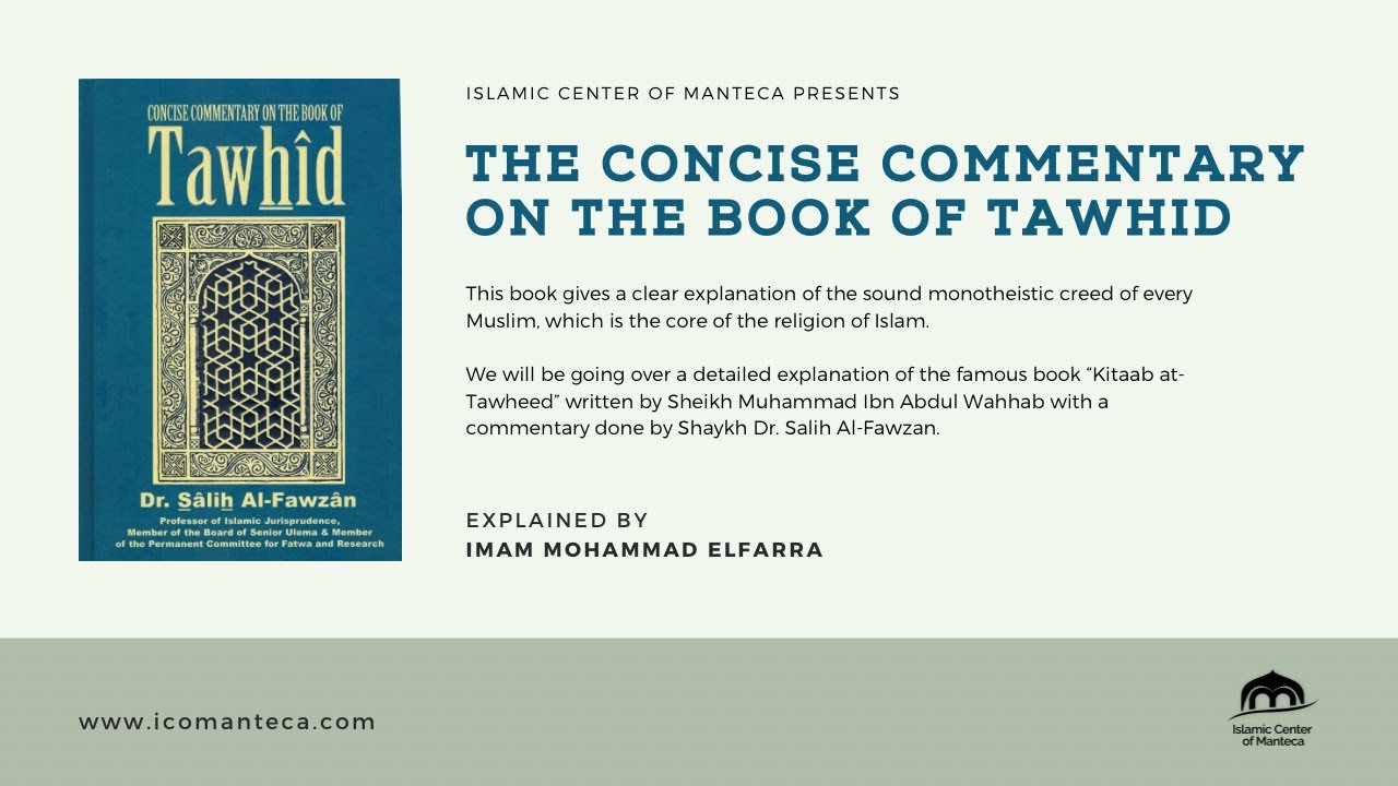 The Concise Commentary on the Book of Tawhid Explained by Shaykh Mohammad ElFarra