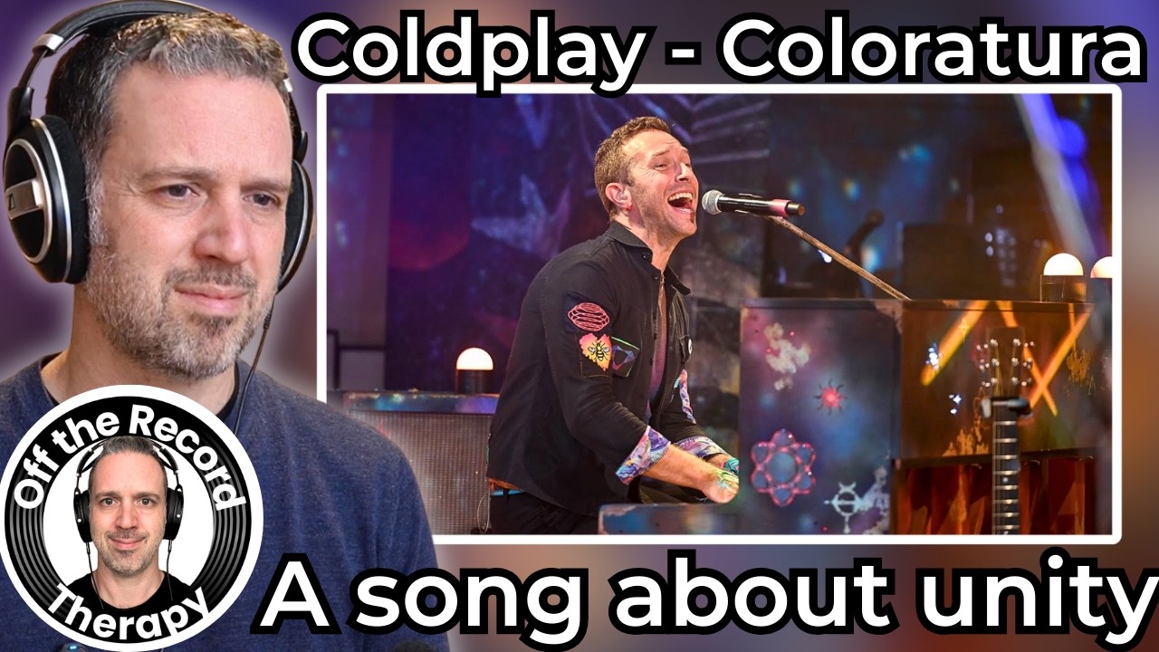 Психотерапевт РЕАГИРУЕТ на песню Coldplay Coloratura | Первое прослушивание