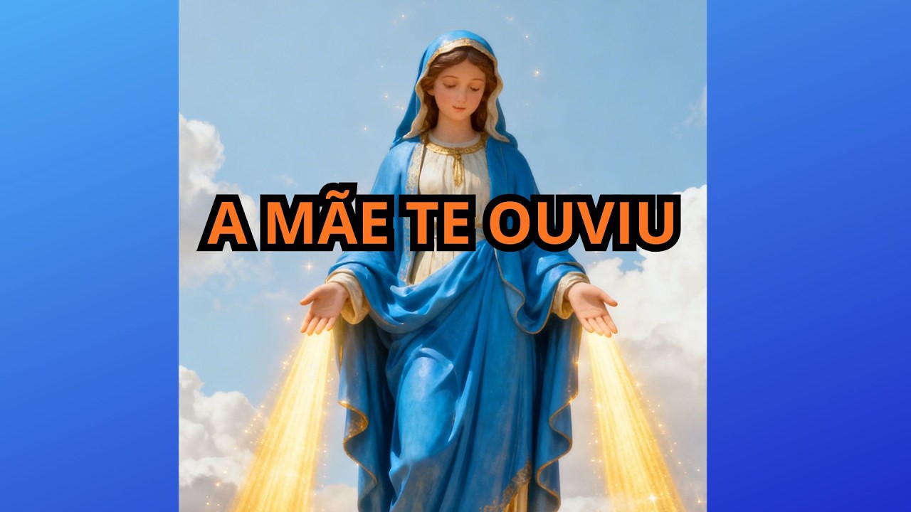 A MÃE TE OUVIU! Peça agora sua Graça Urgente à Nossa Senhora das Graças 🙏✨