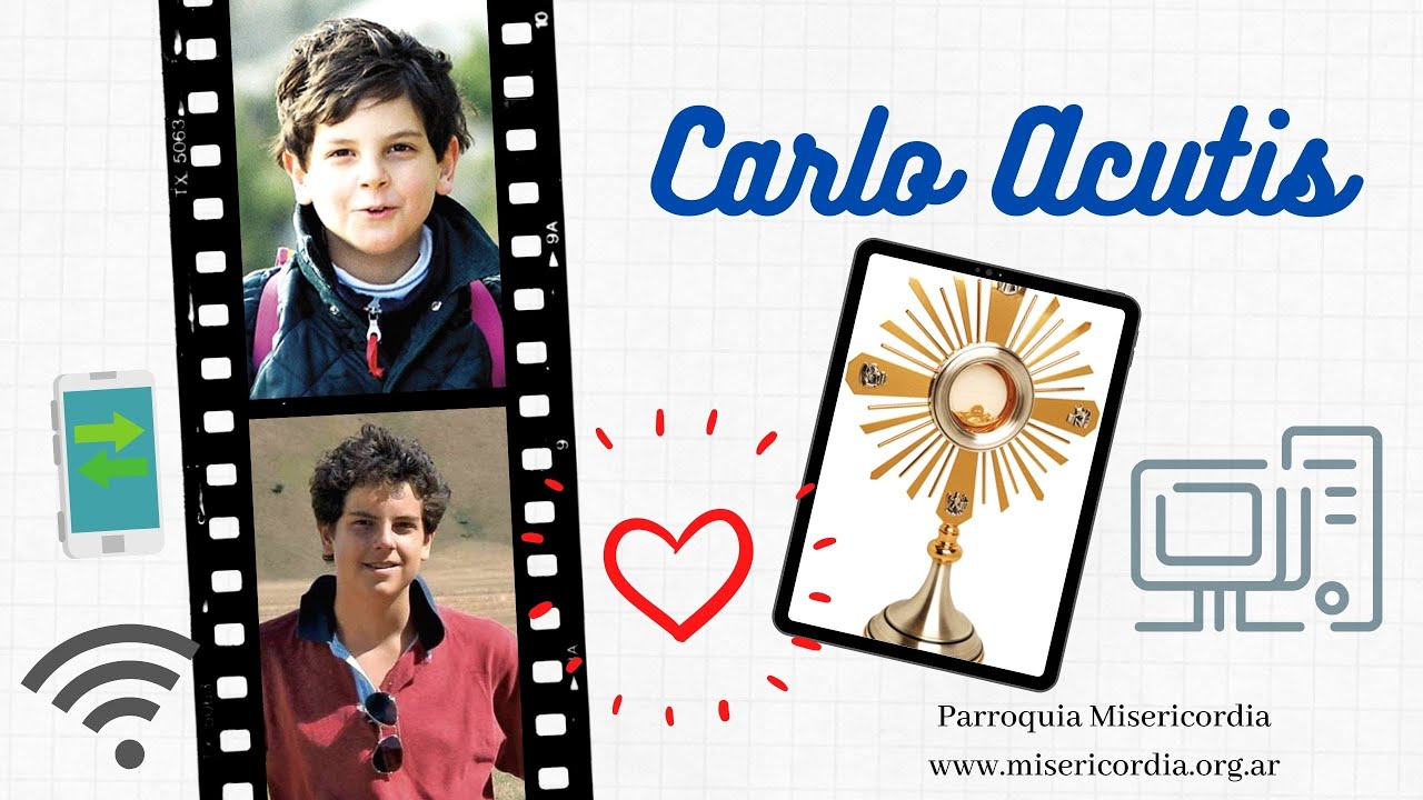La Vida de Carlo Acutis