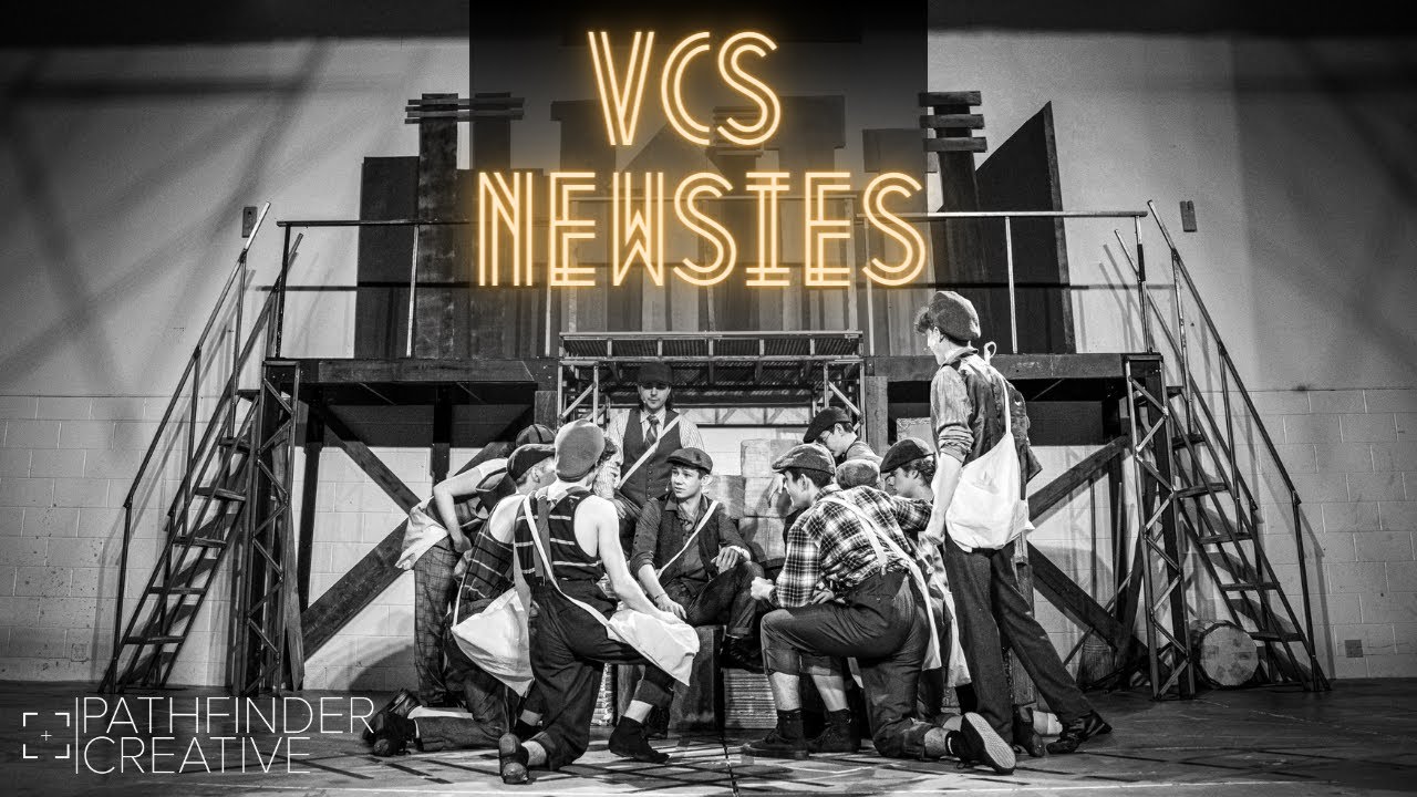 Newsies Musical: Presented by Valley Christian School in Missoula, Montana - VCS