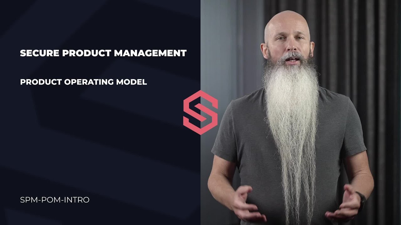 Secure Product Management, Product Operating Model