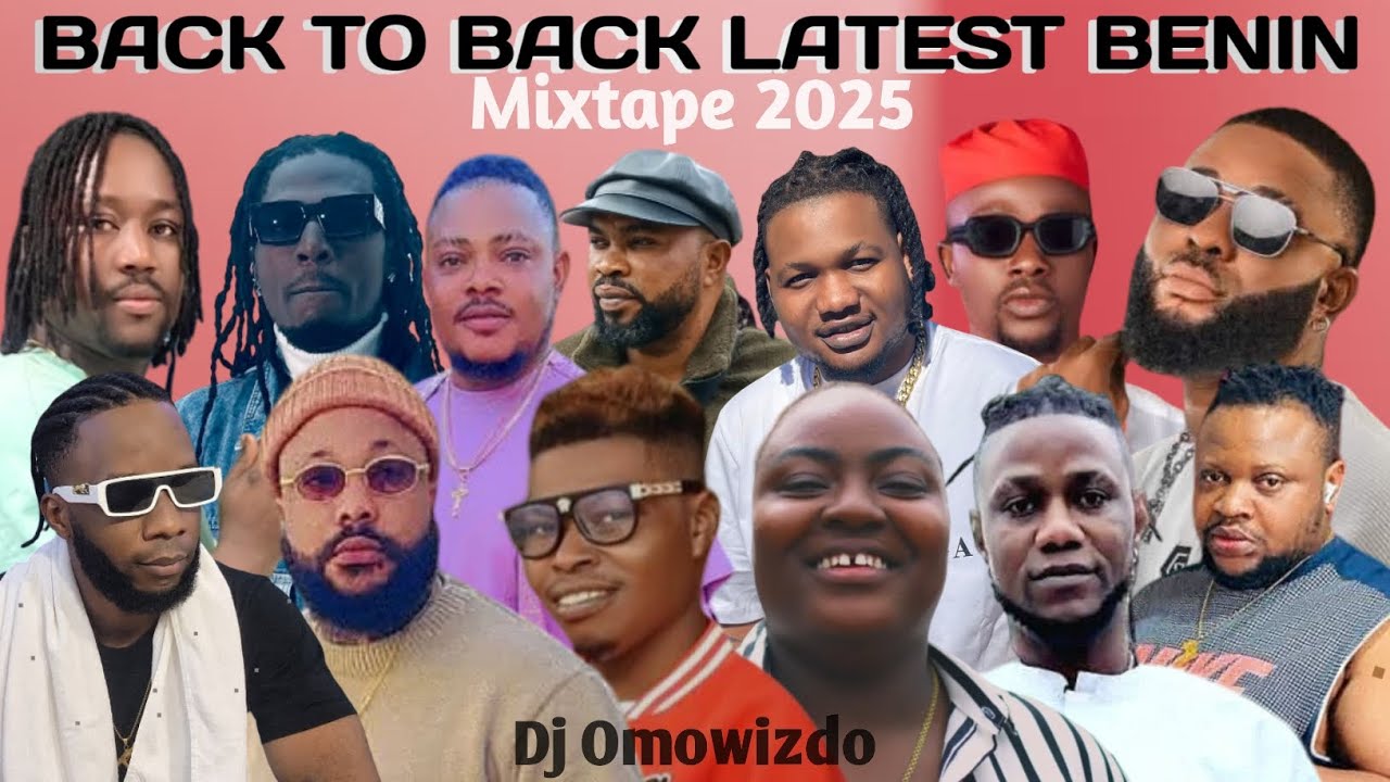 Back to Back Latest Benin mixtape,By Dj Omowizdo