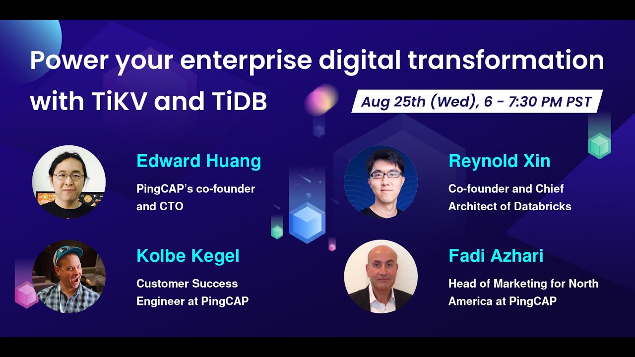 [PingCAP Meetup] Power your enterprise digital transformation with TiKV and TiDB