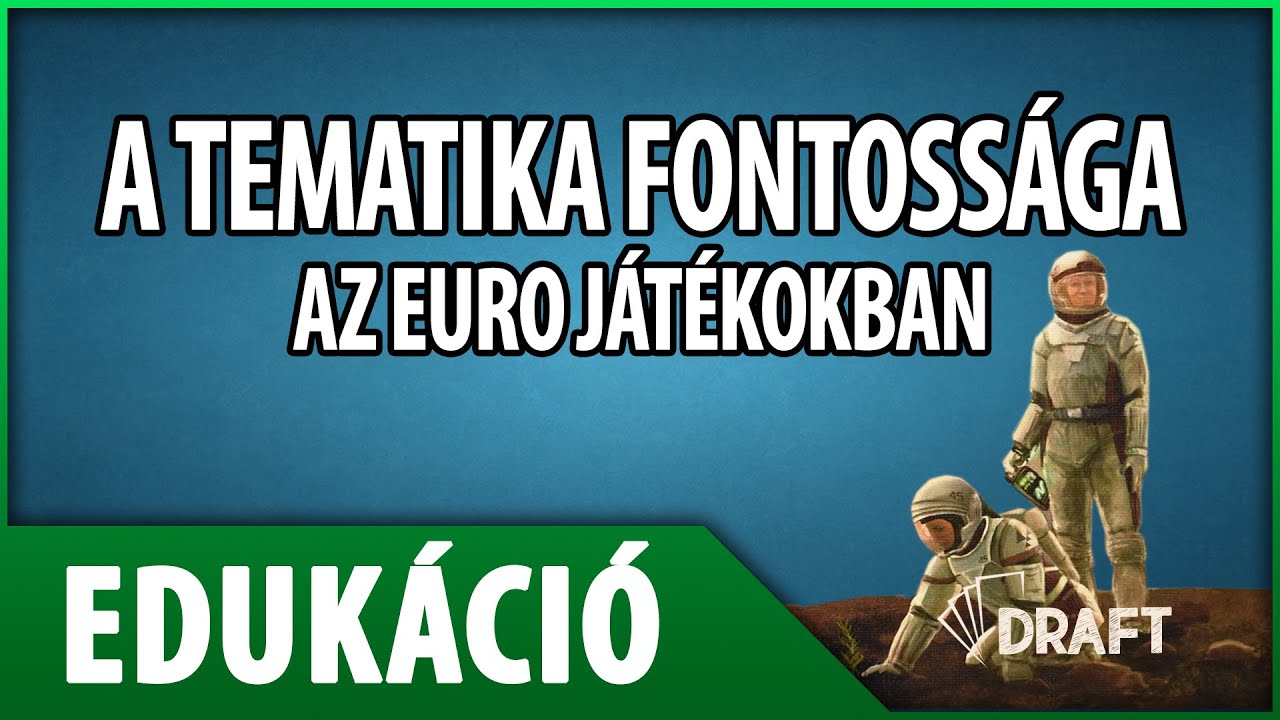 Eduk&aacute;ci&oacute; // A tematika fontoss&aacute;ga az euro j&aacute;t&eacute;kokban