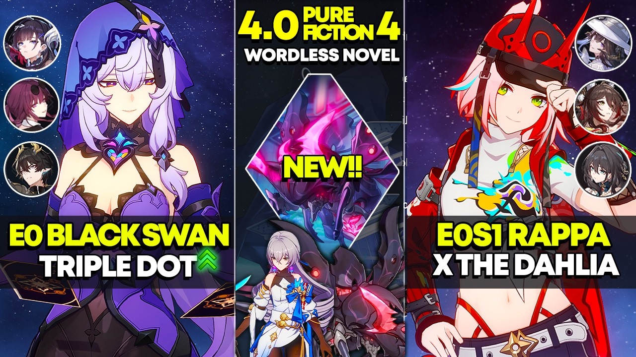 E0 Black Swan Triple DOT & E0S1 Rappa x The Dahlia | Pure Fiction 4 | Honkai Star Rail 4.0