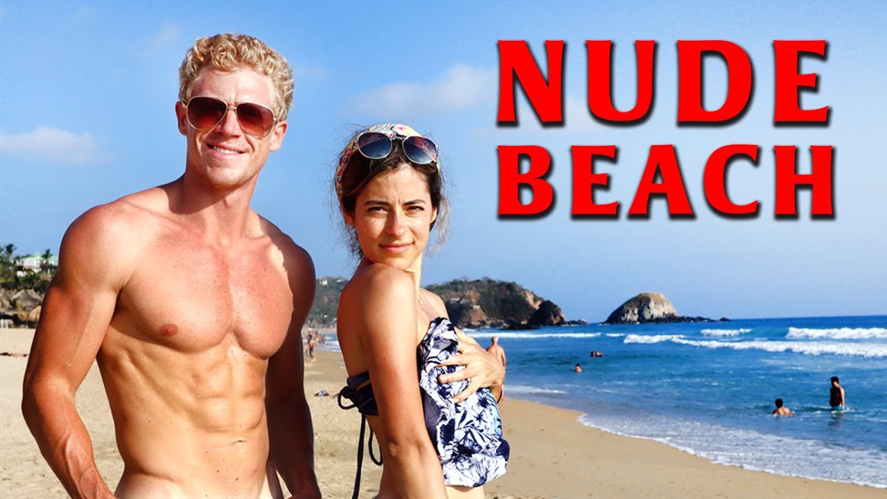 NUDIST BEACH TOWNS IN ZIPOLITE & MAZUNTE, MEXICO (OAXACA)