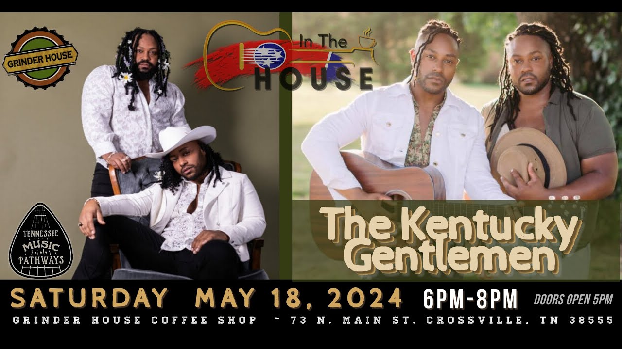 Kentucky Gentlemen Live 'In the House'