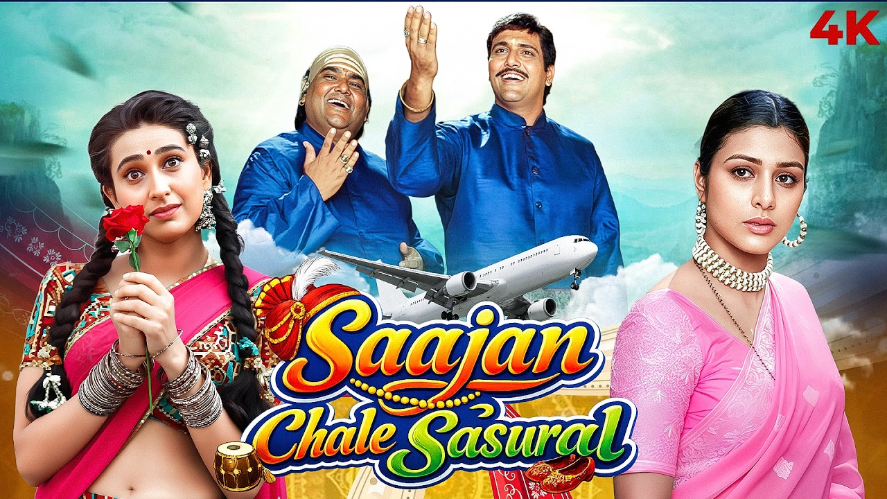 90s Superhit Comedy Bollywood Movie - Saajan Chale Sasural (4K) | Govinda | Tabu & Karishma Kapoor