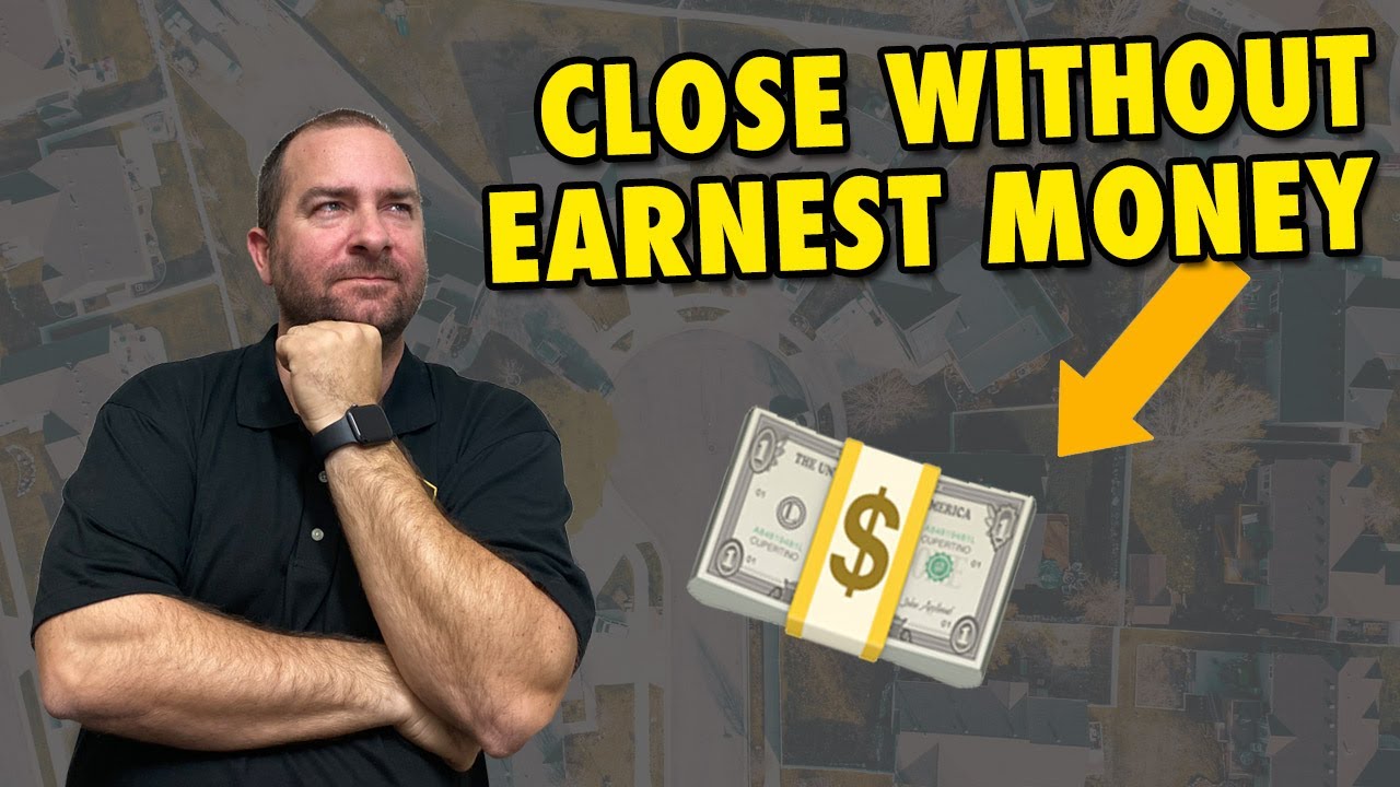 How To Avoid Earnest Money Deposits On Wholesale Real Estate Deals