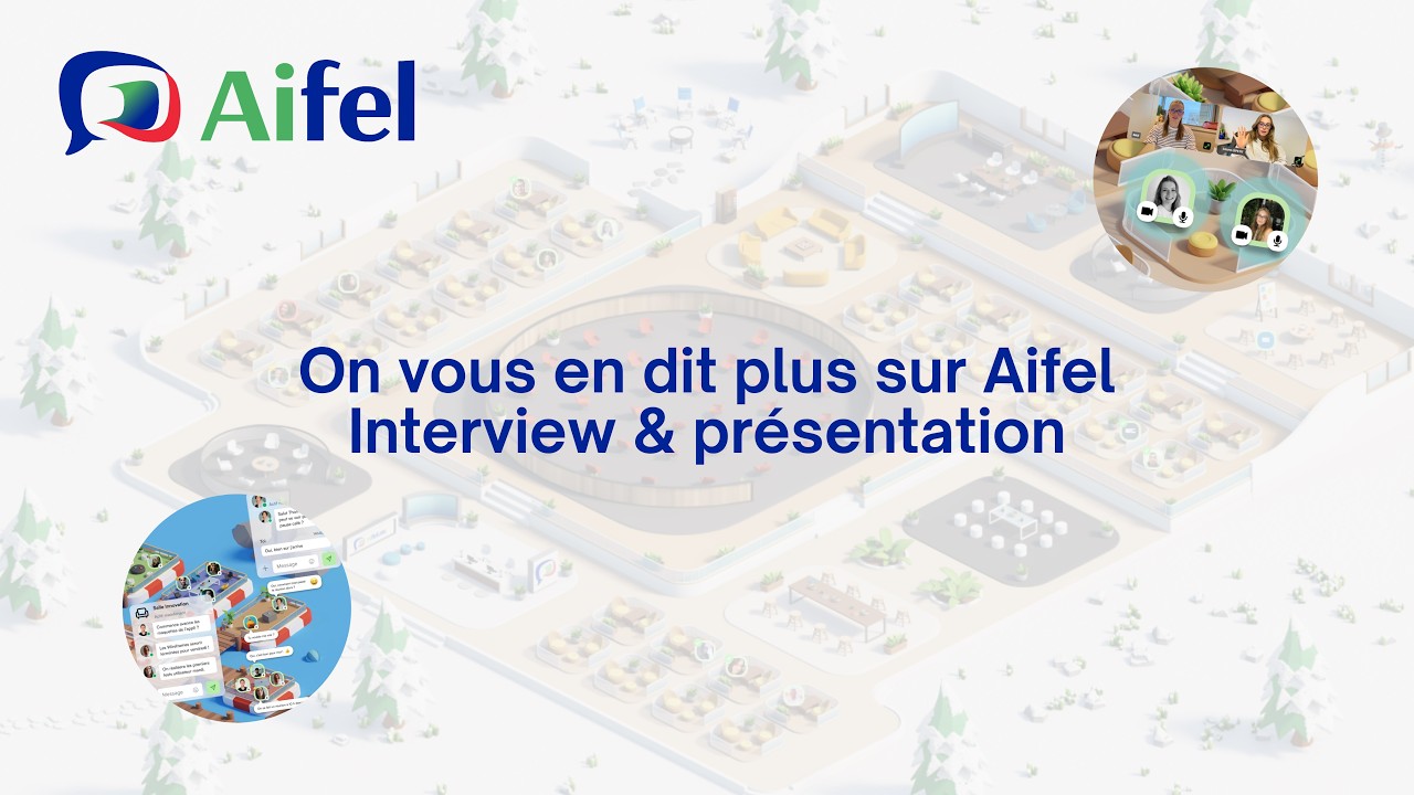 Interview & présentation d'Aifel : la visioconférence immersive