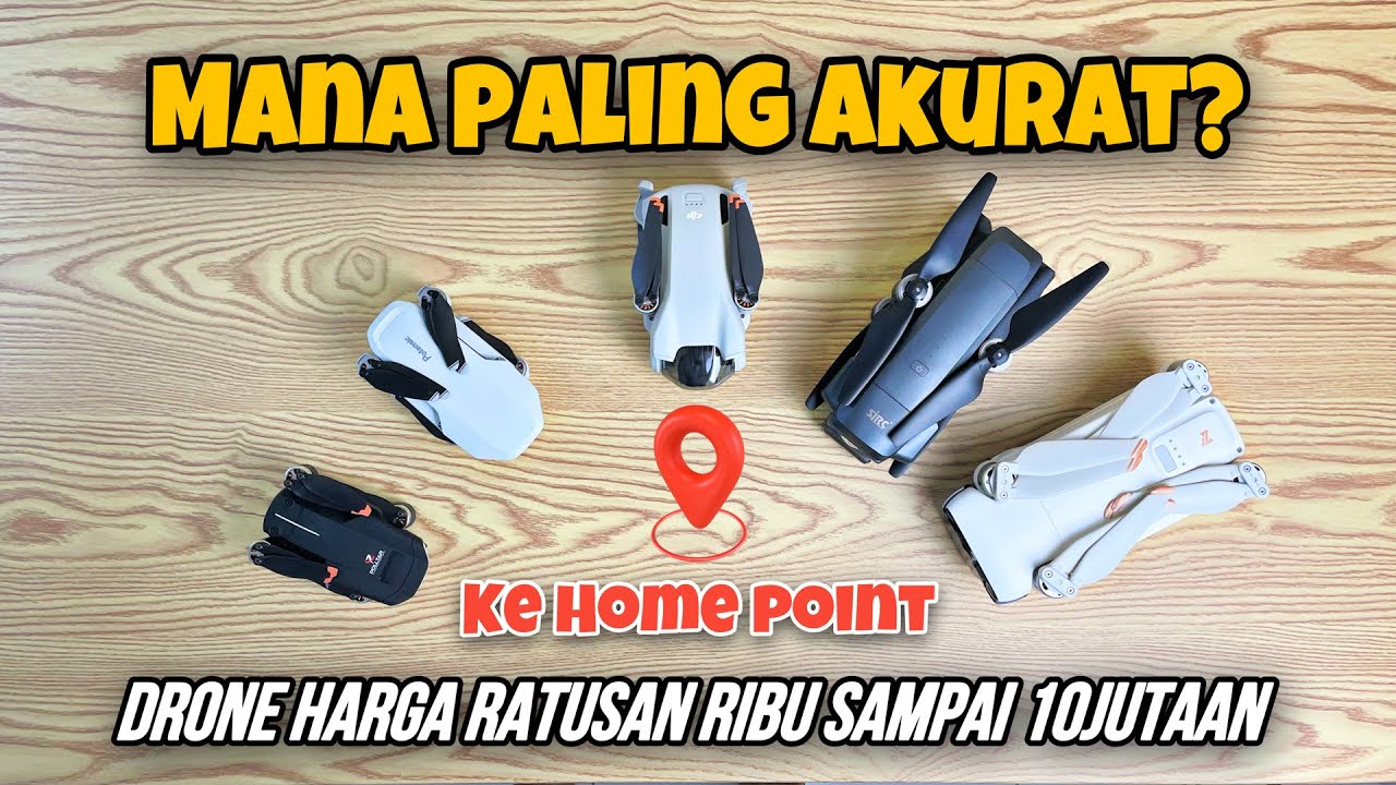 Test Akurasi RTH 5 Jenis Drone GPS Beda Merk dan Harga