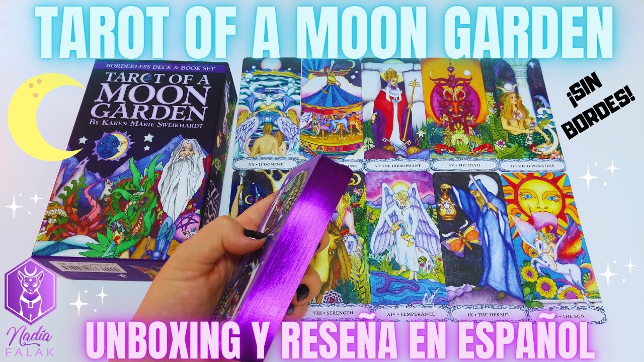 TAROT OF A MOON GARDEN🌙 Edición Sin Bordes 💜 Unboxing y Reseña en Español ✨Nadia Falak